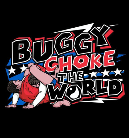 Buggy Choke the World